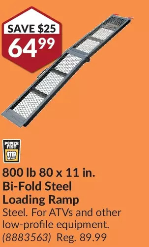 Princess Auto 800 lb 80 x 11 in. bi-fold steel loading ramp offer