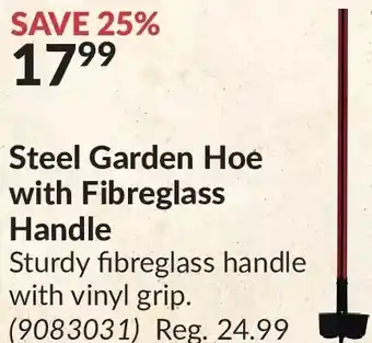 Princess Auto Steel garden hoe with fibreglass handle offer