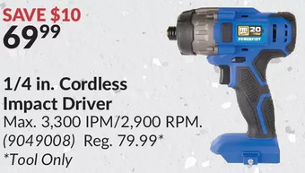 Princess Auto Power fist 1/4 in. cordless impact driver offer