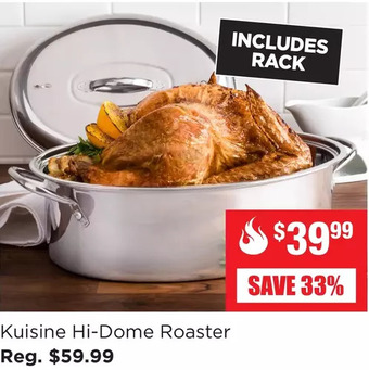 Kitchen Stuff Plus Kuisine hi-dome roaster offer