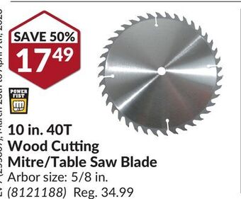 Princess Auto 10 in. 40t wood cutting mitre/table saw blade offer