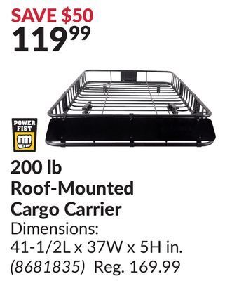 Princess Auto 200 lb roof-mounted cargo carrier offer