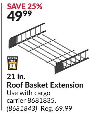 Princess Auto 21 in. roof basket extension offer