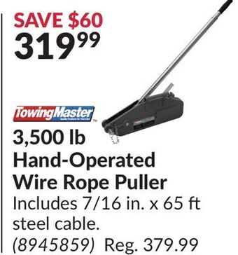Princess Auto 3, 500 lb hand-operated wire rope puller offer