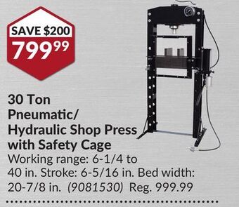 Princess Auto 30 ton pneumatic/hydraulic shop press with safety cage offer