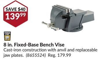 Princess Auto 8 in. fixed-base bench vise offer