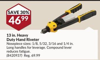 Princess Auto 13 in. heavy duty hand riveter offer