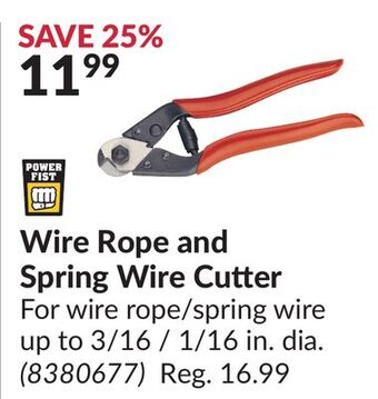 Princess Auto Wire rope and spring wire cutter offer