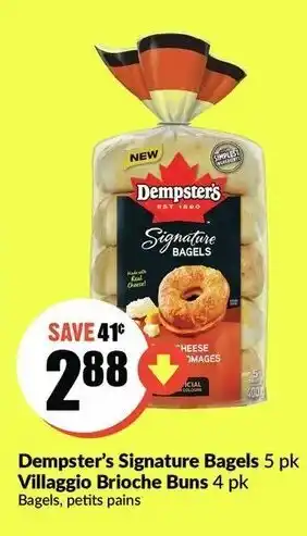 FreshCo Dempster's signature bagels villaggio brioche buns offer