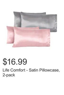 Costco Life comfort - satin pillowcase, 2-pack offer