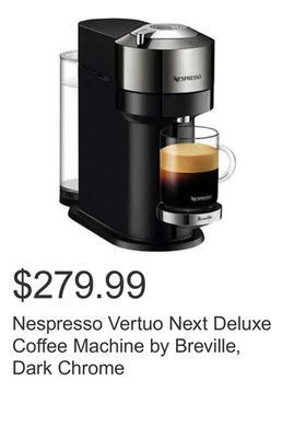 Costco Nespresso vertuo next deluxe coffee machine by breville, dark chrome offer