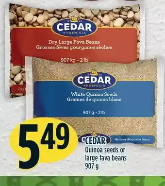 Marché Adonis Cedar quinoa seeds or large fava beans offer