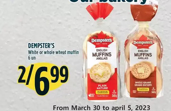 Marché Adonis Dempster's white or whole wheat muffin offer