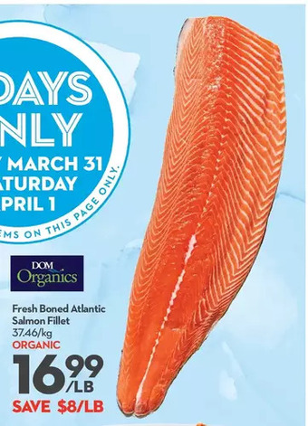 Longo's Fresh boned atlantic salmon fillet offer