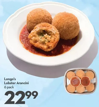 Longo's Longo's lobster arancini offer