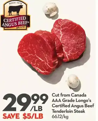 Longo's Longo's certified angus beef tenderloin steak offer