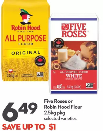 Longo's Five roses or robin hood flour offer