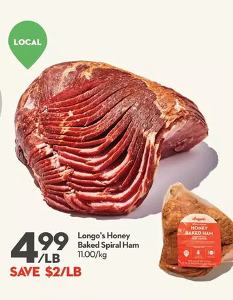 Longo's Longo's honey baked spiral ham offer