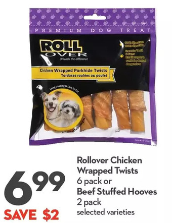 Longo's Rollover chicken wrapped twists or beef stuffed hooves offer