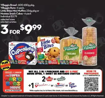 Longo's Villaggio bread, villaggio buns, little bites mini muffins or hostess snack cakes offer