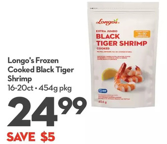 Longo's Longo's frozen cooked black tiger shrimp offer