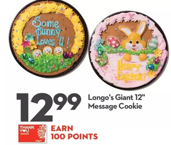 Longo's Longo's giant 12 message cookie offer