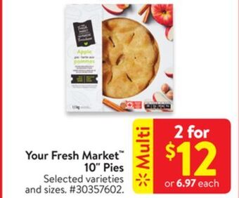 Walmart Your fresh market 10 pies offer