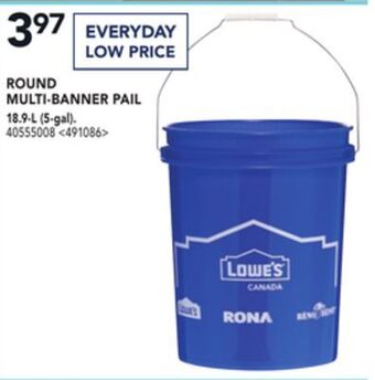 Lowe's Round multi-banner pail offer
