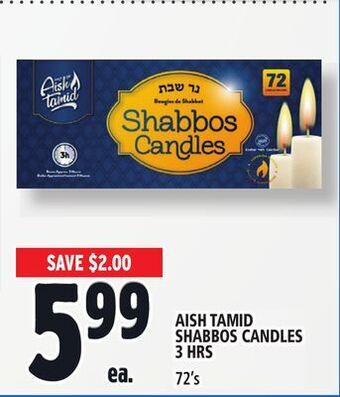 Metro Aish tamid shabbos candles 3 hrs offer