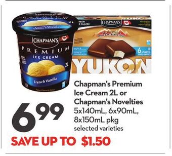 Longo's Chapman's premium ice cream 2l or chapman's novelties 5x140ml, 6x90ml, 8x150ml pkg offer
