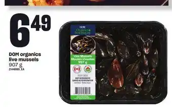 Loblaws Dom organics live mussels, 907 g offer