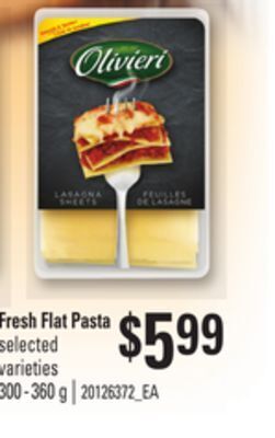 Loblaws Fresh flat pasta, 300 - 360 g offer
