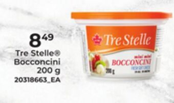 Loblaws Tre stelle® bocconcini, 200 g offer