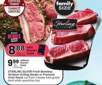 Sobeys Sterling silver fresh boneless striploin grilling steaks or premium oven roast offer