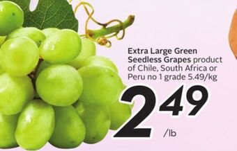 Sobeys Extra large green seedless grapes offer