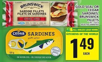 Food Basics Gold seal or cedar sardines, brunswick fillets offer