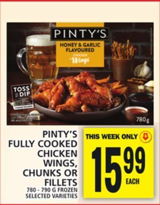Food Basics Pinty's fully cooked chicken wings, chunks or fillets offer