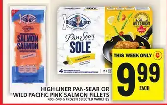 Food Basics High liner pan-sear or wild pacific pink salmon fillets offer