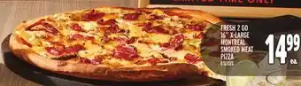 Metro Fresh 2 go 16 s-large montreal smoked meat pizza offer