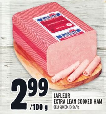Metro Lafleur extra lean cooked ham offer