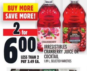 Metro Irresistibles cranberry juice or cocktail offer