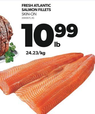 Real Canadian Superstore Fresh atlantic salmon fillets offer