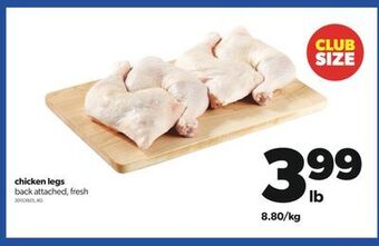 Real Canadian Superstore Chicken legs offer