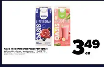 Real Canadian Superstore Oasis juice or health break or smoothie, 1.50/1.75 l offer