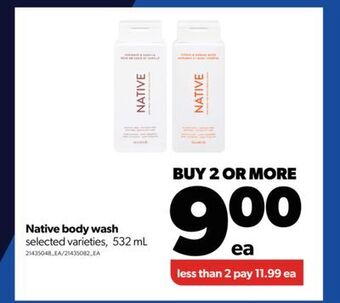 Real Canadian Superstore Native body wash, 532 ml offer