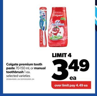 Real Canadian Superstore Colgate premium tooth paste 70-150 ml or manual toothbrush 1 ea. offer