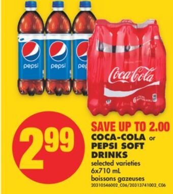No Frills Coca-cola or pepsi soft drinks, 6x710 ml offer