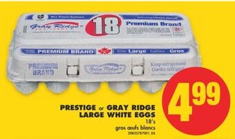 No Frills Prestige or gray ridge large white eggs, 18's offer