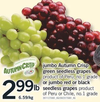 Fortinos Jumbo autumn crisp green seedless grapes or jumbo red or black seedless grapes offer