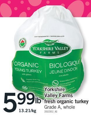 Fortinos Yorkshire valley farms fresh organic turkey offer